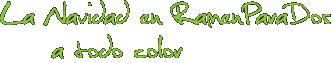 La Navidad en RamenParaDos ···a todo color