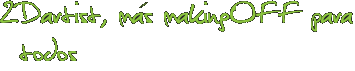 2Dartist, más makingOFF para todos